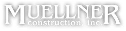 Muellner Construction